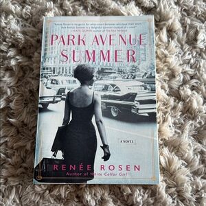 Park Avenue Summer Book by Renée Rosen